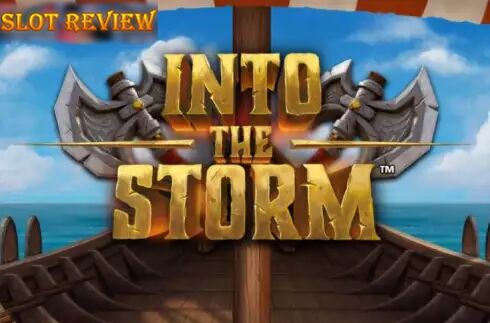 Into the Storm slot